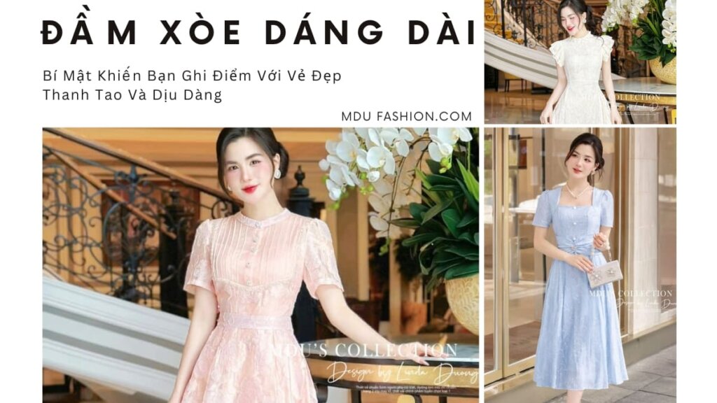 Đầm Xòe Dáng Dài – Bí Mật Khiến Bạn Ghi Điểm Với Vẻ Đẹp Thanh Tao Và Dịu Dàng 16 dam xoe dang dai 2 1 Mdu Fashion